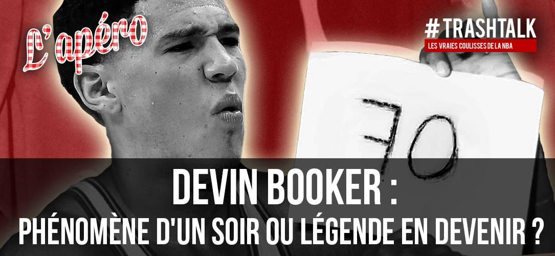 Devin Booker - Apéro TrashTalk