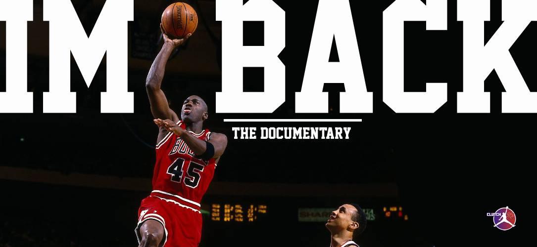 Michael Jordan - I'm Back