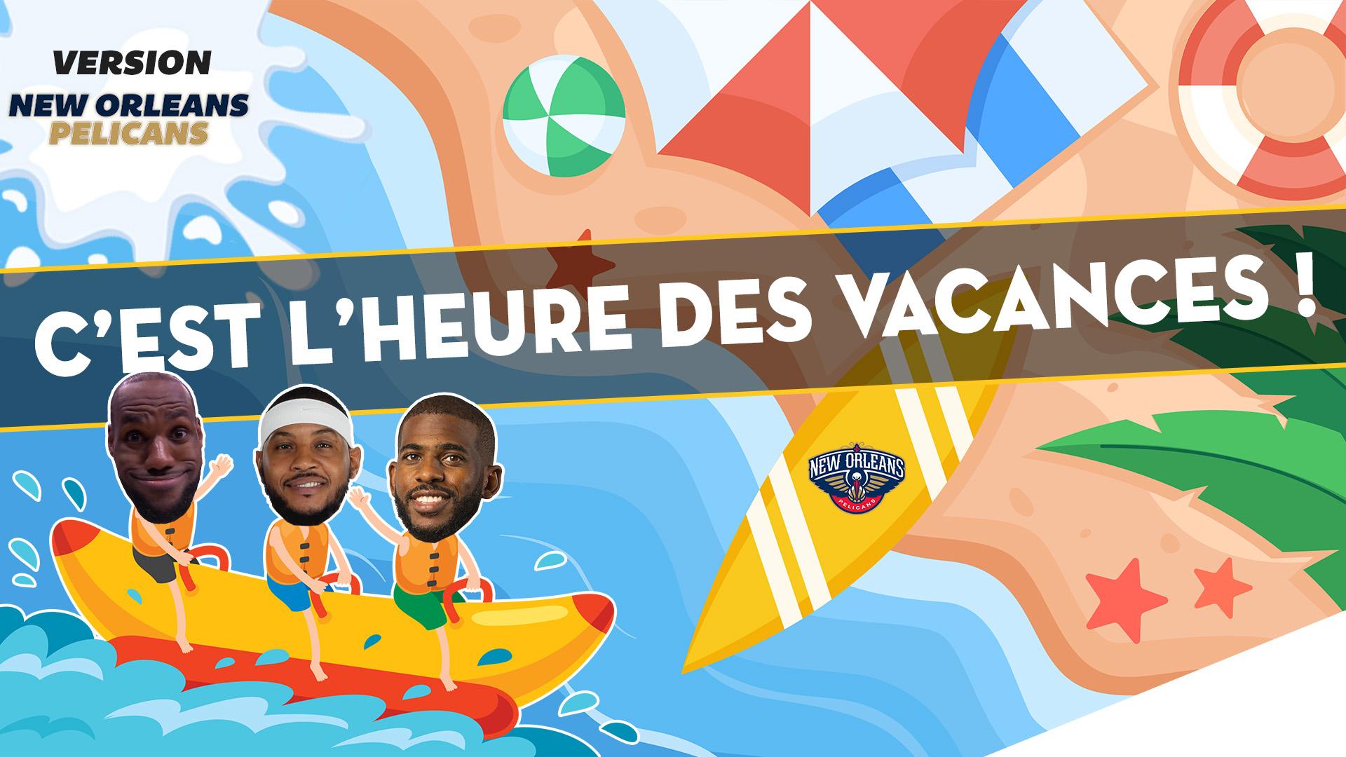 Vacances Pelicans 2024