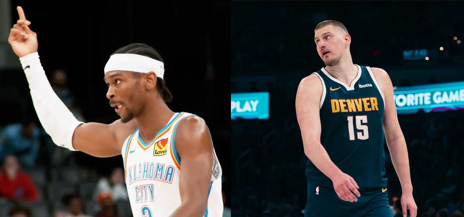 Shai Gilgeous-Alexander & Nikola Jokic