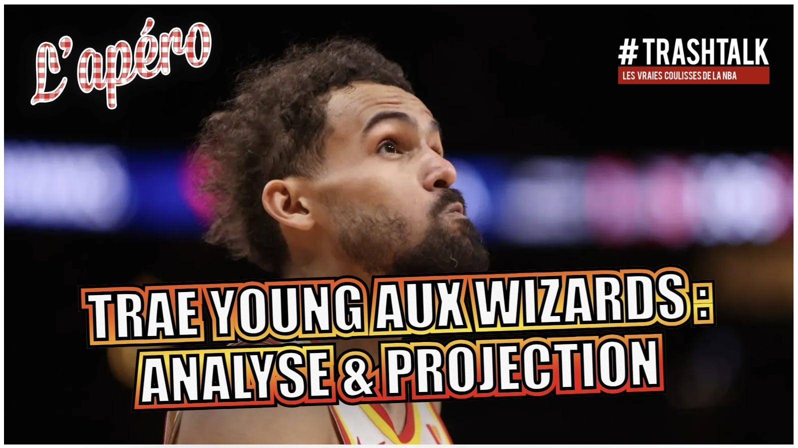 Apéro Trashtalk trae young