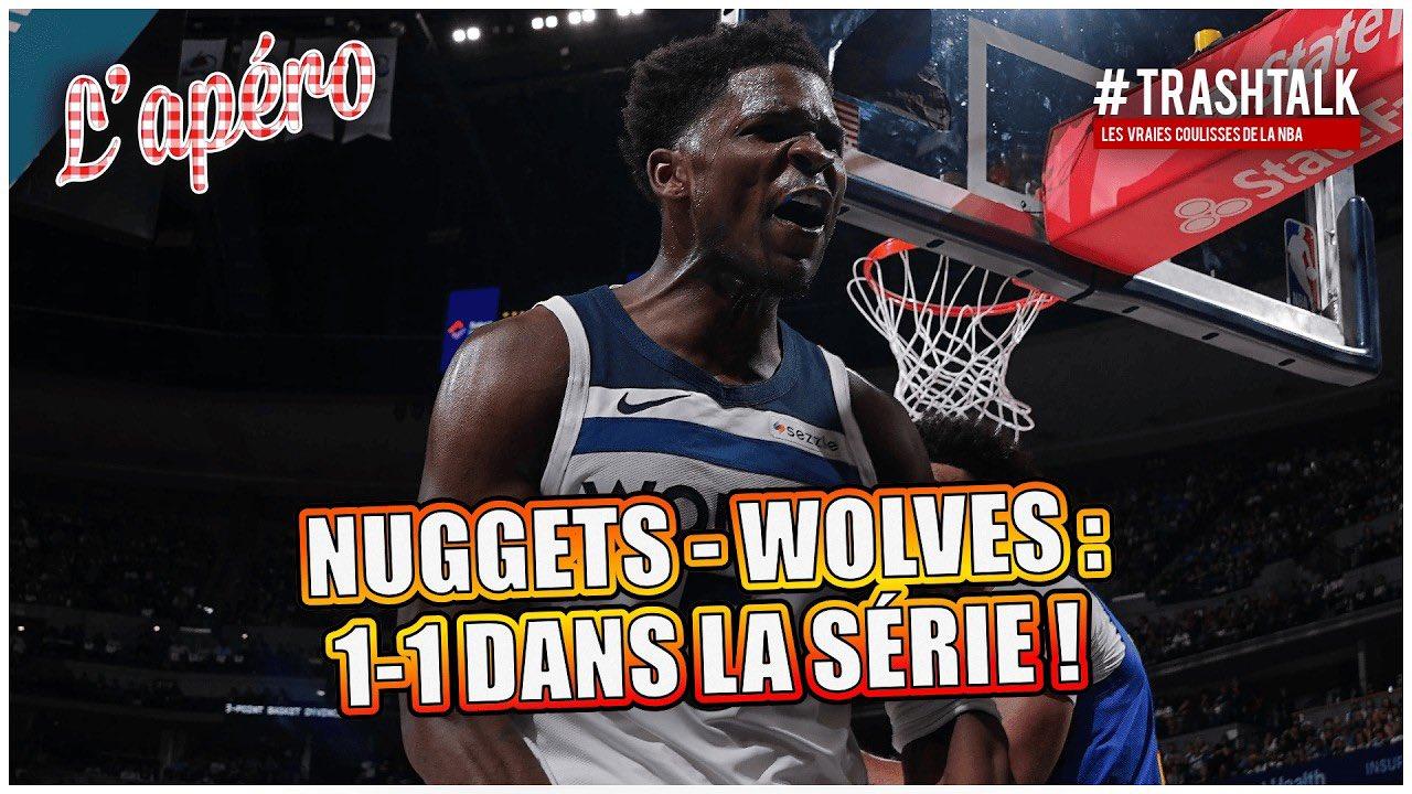 Apéro TrashTalk Wolves Nuggets