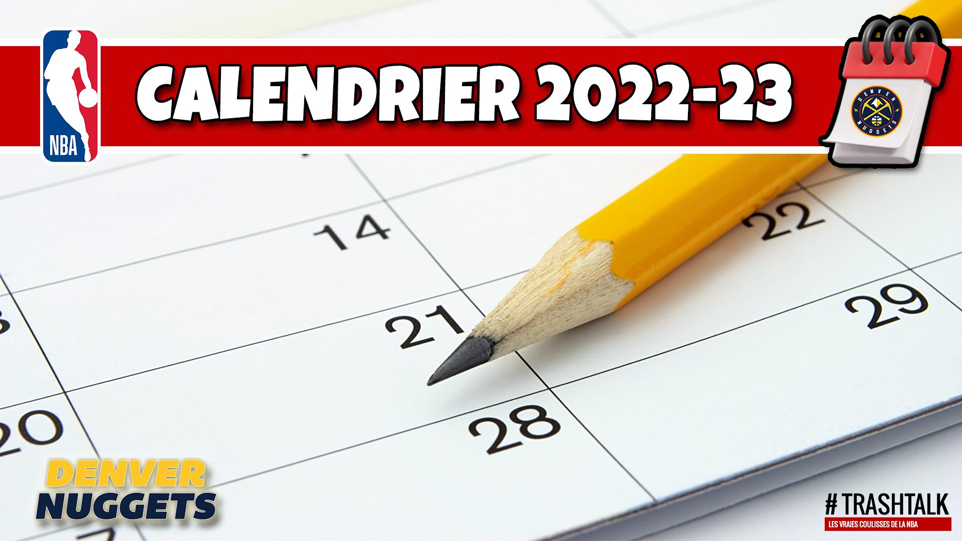 Calendrier Saison NBA 2022-2023 Denver Nuggets