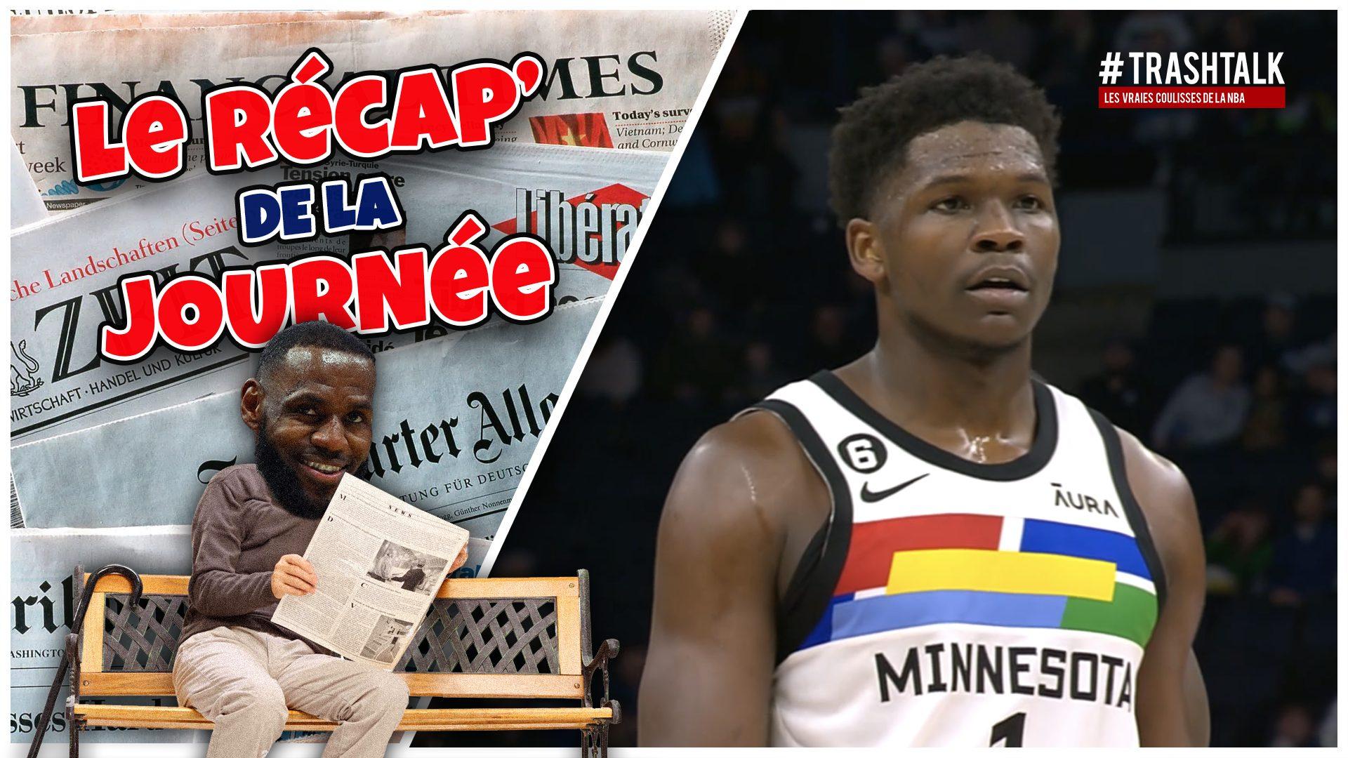 Récap du jour Anthony Edwards Wolves 25 mars 2023