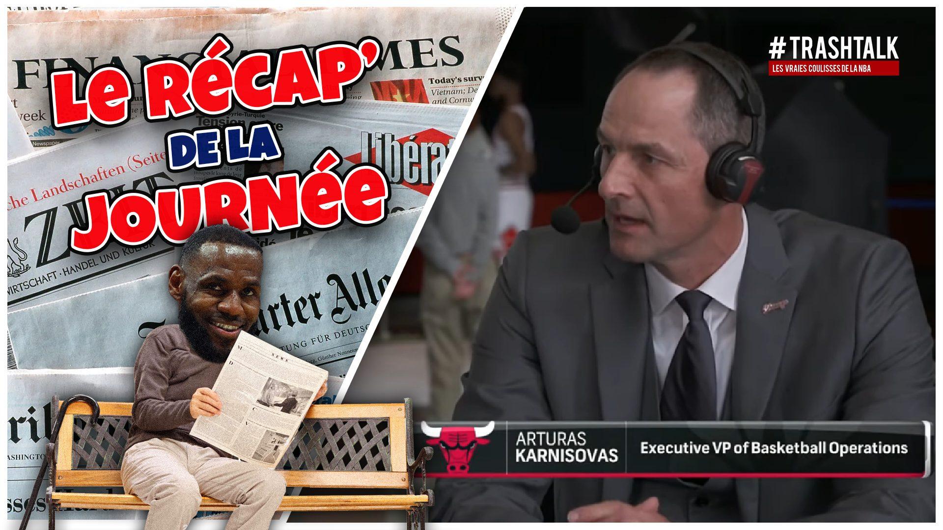 Récap du jour Arturas Karnisovas Bulls 4 mai 2023