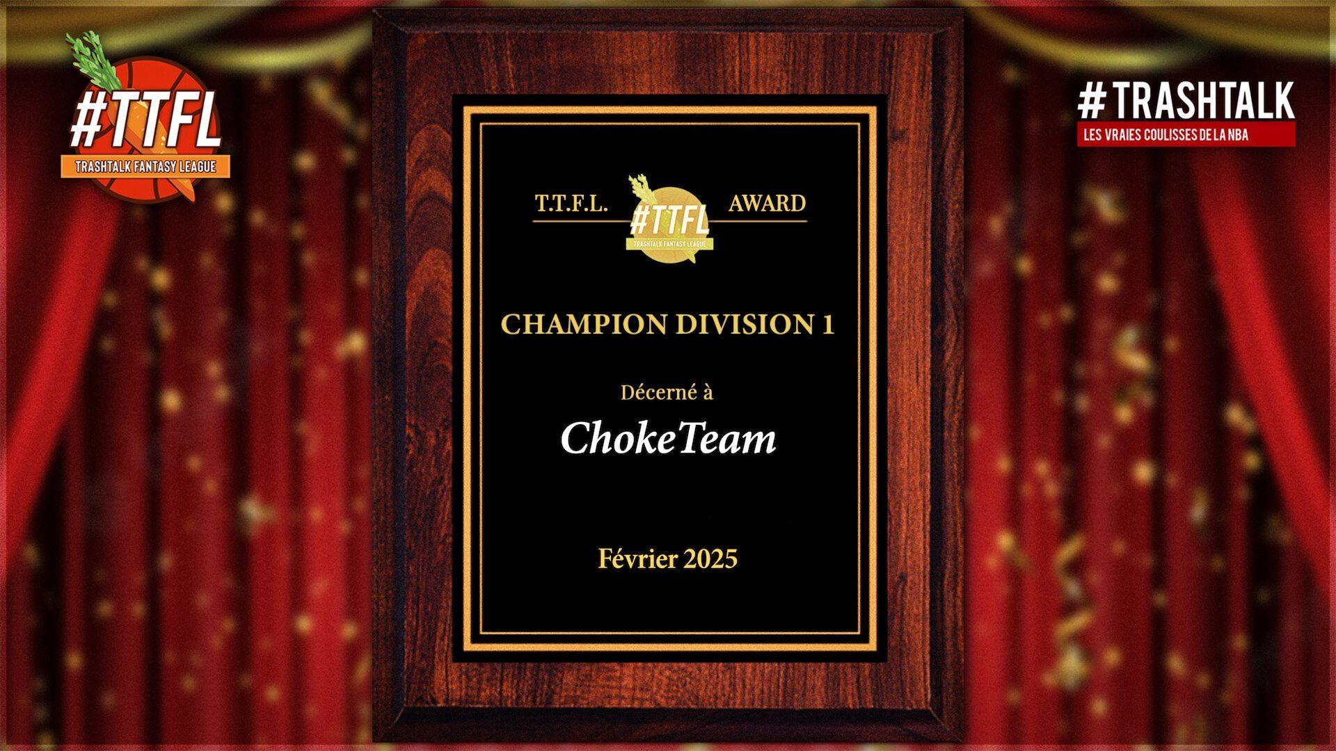 ChokeTeam champion Division 1 TTFL TrashTalk Fantasy League Février 2025