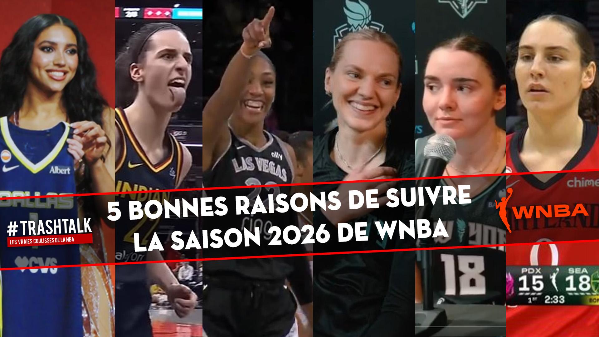 Couverture article WNBA 5 bonnes raisons de suivre la saison 2026